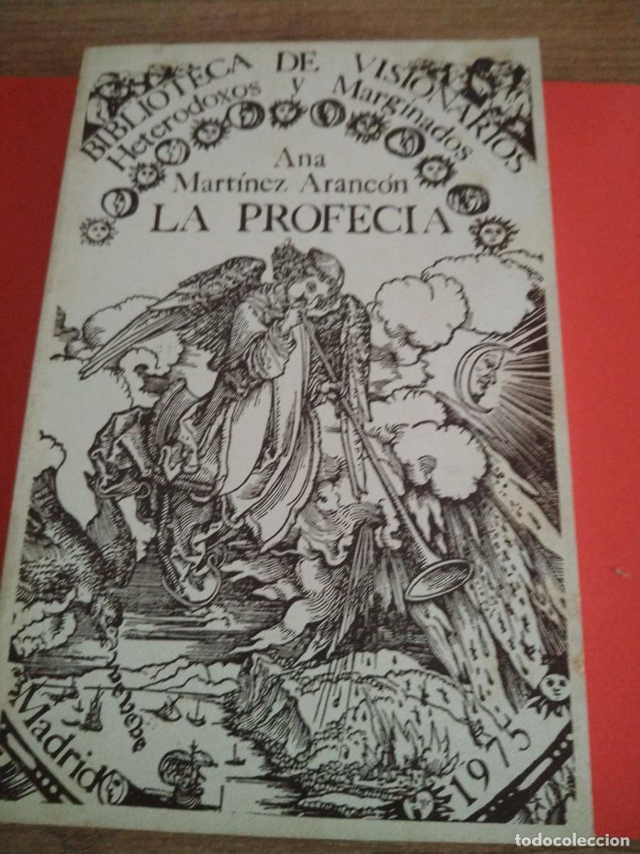 Libros: BIBLIOTECA DE VISIONARIOS - LA PROFECIA
