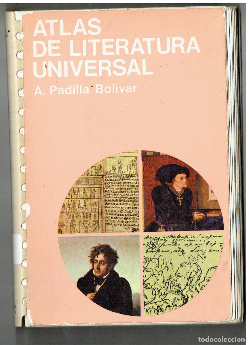 Libros: ATLAS DE LITERATURA UNIVERSAL. A. PADILLA BOLIVAR. EDC. JOVER. (ST/PR5)