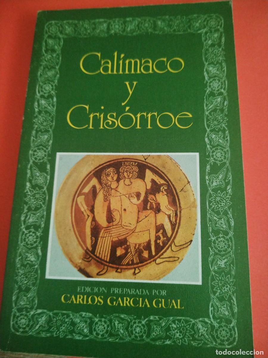 Libros: EDITORA NACIONAL - CALIMACO Y CRISORROE