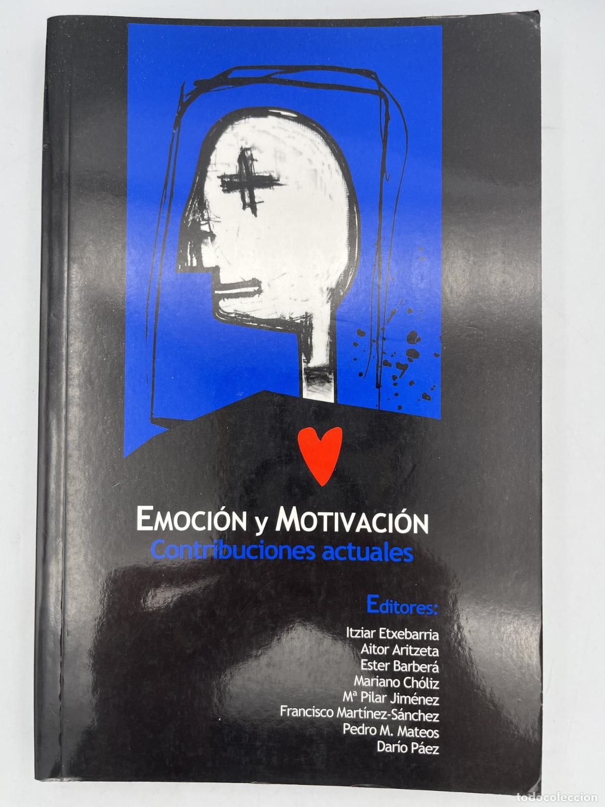 Libros: Emoci&oacute;n y motivaci&oacute;n - Varios Autores