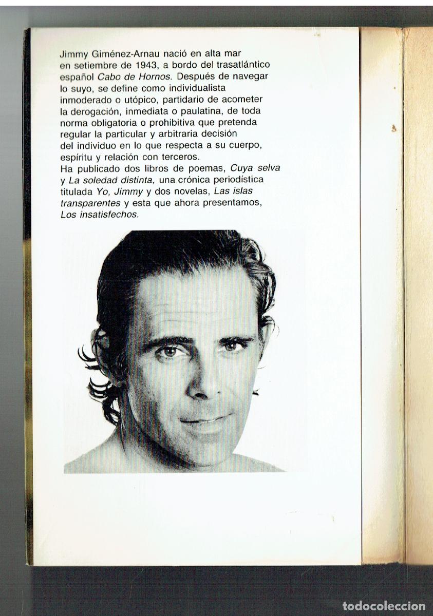Libros: JIMMY GIM&Eacute;NEZ - ARNAU. LOS INSATISFECHOS. PLANETA, 1983.(ST/PR5) - Foto 2