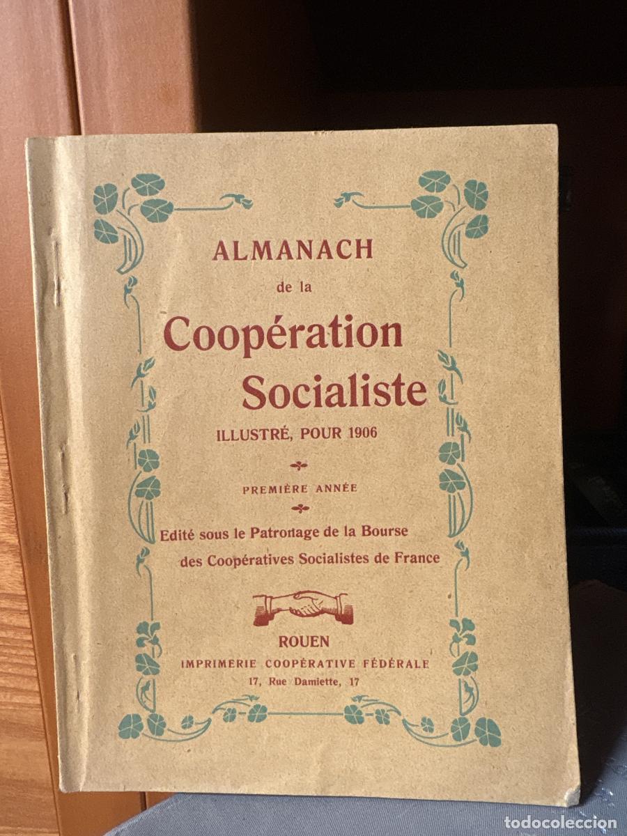 Libri di seconda mano: Almanach de la coop&eacute;ration socialiste ilustr&eacute;, pour 1906 - tdk653