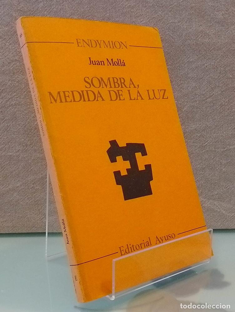Livres: Sombra, medida de la luz - Juan Moll&aacute;