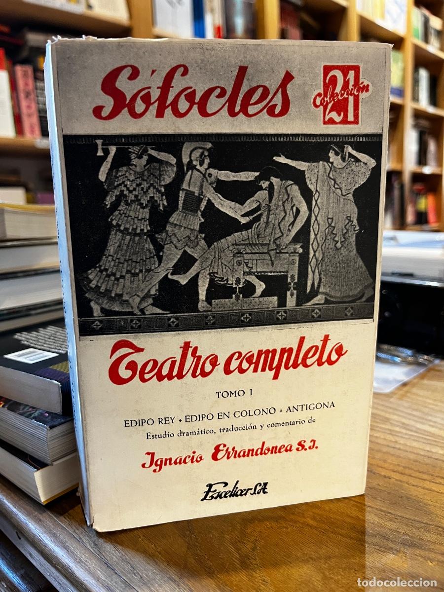 Libros: S&oacute;focles.Teatro Completo Tomo I: Edipo Rey, Edipo en Colono, Ant&iacute;gona - S&oacute;focles