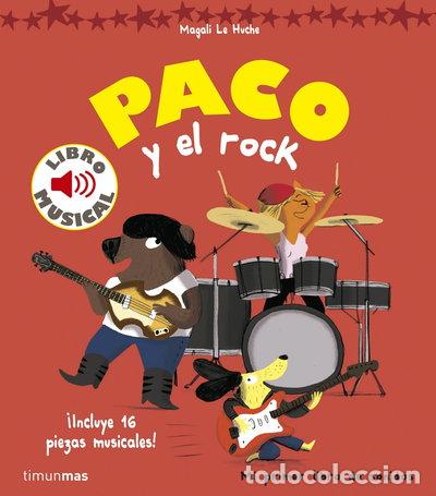 B&uuml;cher: Paco y el rock. Libro musical- 9788408157373