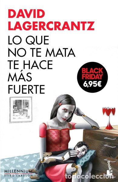 Livres: Lo que no te mata te hace m&aacute;s fuerte- 9788423352777