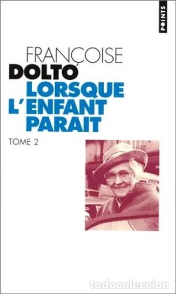 Livres: Lorsque l'enfant para&icirc;t, Tome 2- 9782020360661