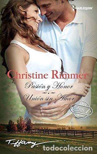 Livres: Pasi&oacute;n y honor; Uni&oacute;n sin amor- 9788468792828