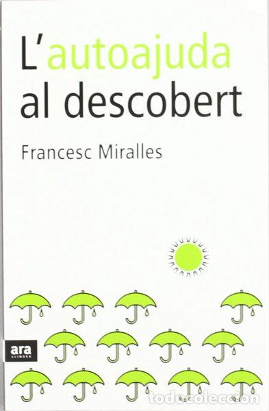 Libros: L'autoajuda al descobert- 9788496201903