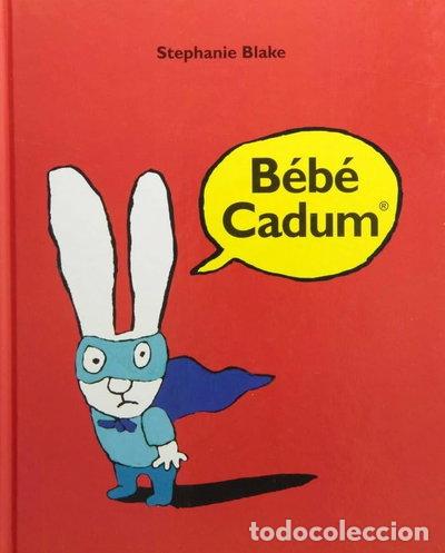 Libri di seconda mano: B&eacute;b&eacute; Cadum- 9782211088596