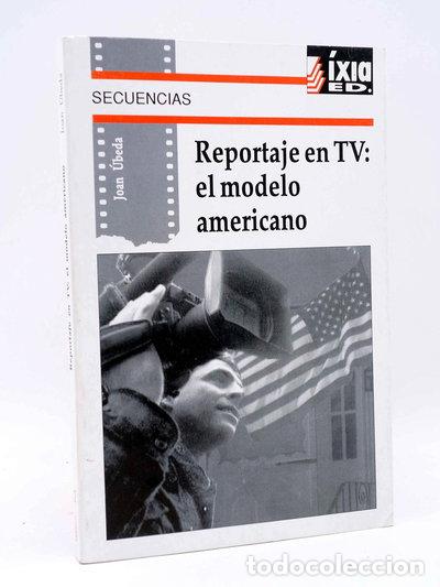 Libros: Reportaje en TV: el modelo americano- 9788487530142