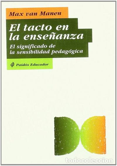 Libros: El tacto en la ense&ntilde;anza- 9788449305658