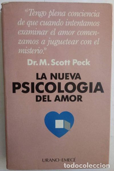 Libros: La nueva psicolog&iacute;a del amor- 9788486344375
