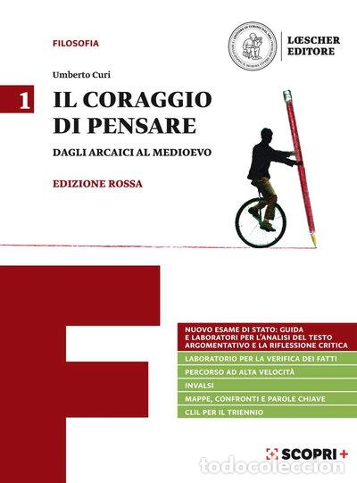 Livros em segunda m&atilde;o: Il coraggio di pensare. Ediz. rossa. Per i Licei e gli Ist. magistrali. Con e...- 9788858334300