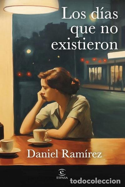 Livros em segunda m&atilde;o: LOS DIAS QUE NO EXISTIERON- 9788467080223