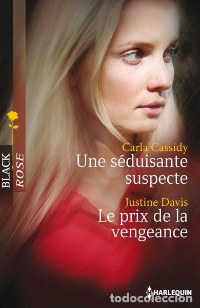 Libros: Une s&eacute;duisante suspecte ; Le prix de la vengeance- 9782280308281