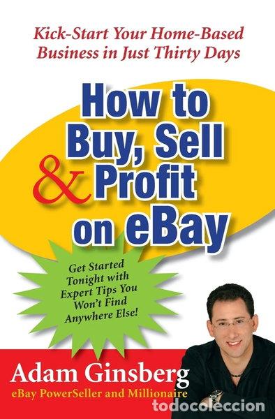 Livros em segunda m&atilde;o: How to Buy, Sell, and Profit on eBay- 9780060762872