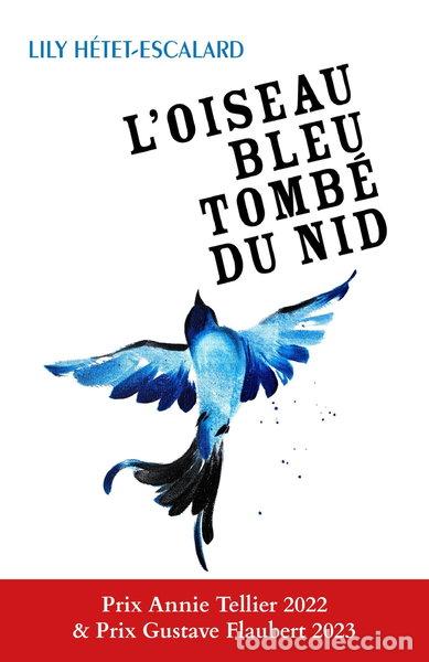 Livros em segunda m&atilde;o: L'oiseau bleu tomb&eacute; du nid- 9791026284116