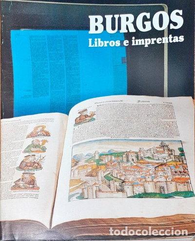 Libros: Burgos, libros e imprentas- 9788450578935
