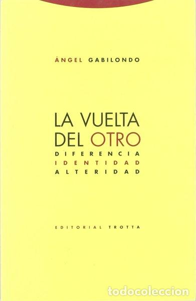 B&uuml;cher: La vuelta del otro- 9788481644395