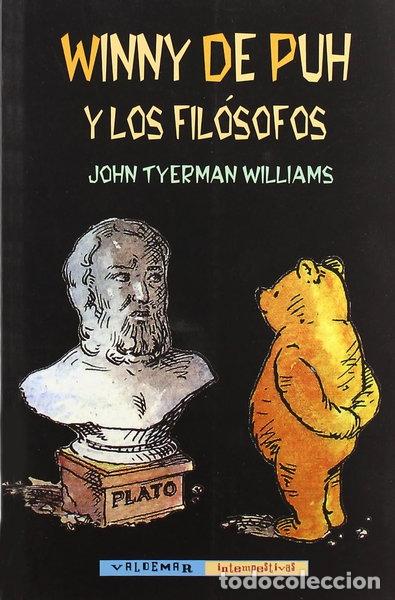Libros: Winny de Puh y los fil&oacute;sofos- 9788477024699