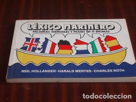 books: L&Eacute;XICO MARINERO - PALABRAS ESENCIALES Y FRASES EN 6 IDIOMAS - Neil Hollander / Harald Mertes / Charl