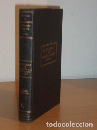 Libri di seconda mano: THE PRINCIPLES OF METALLOGRAPHIC LABORATORY PRACTICE - Kehl, George L.