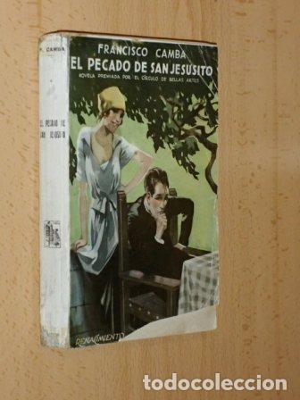 Libros: EL PECADO DE SAN JESUSITO - Camba, Francisco