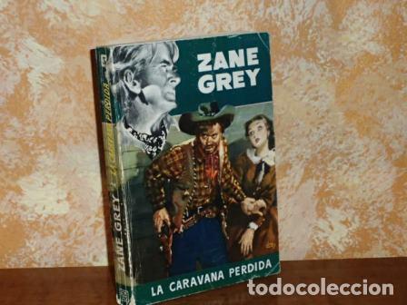 B&uuml;cher: LA CARAVANA PERDIDA - Grey, Zane