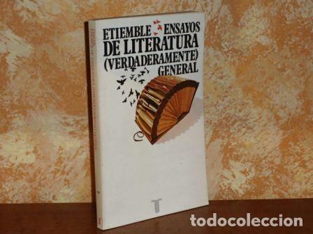 B&uuml;cher: ENSAYOS DE LITERATURA (VERDADERAMENTE) GENERAL - Etiemble