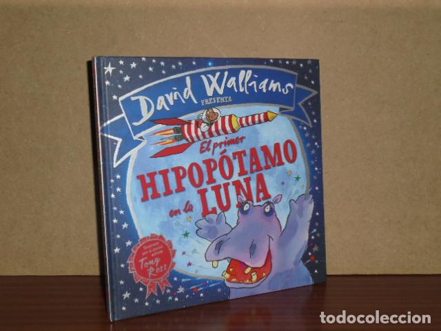 Libros: EL PRIMER HIPOP&Oacute;TAMO EN LA LUNA - Walliams, David - Ilustraciones de Tony Ross