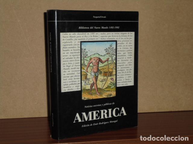 Libri di seconda mano: NOTICIAS SECRETAS Y P&Uacute;BLICAS DE AM&Eacute;RICA - VV. AA. - Edici&oacute;n de Emir Rodr&iacute;guez Monegal
