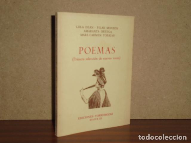B&uuml;cher: POEMAS (Primera selecci&oacute;n de nuevas voces) - Dean, Lola - Pilar Monz&oacute;n - Amaranta Ortega - Mari Carm