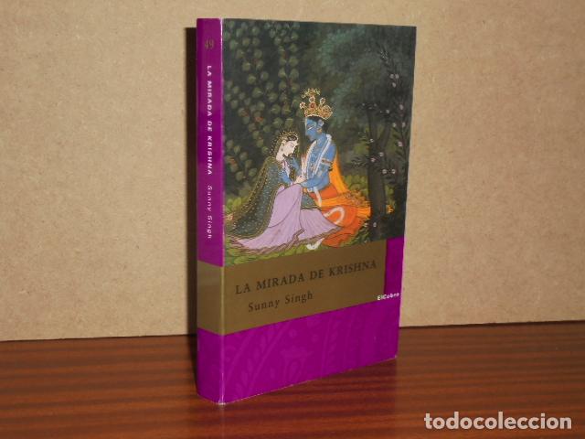 Libri di seconda mano: LA MIRADA DE KRISHNA - Singh, Sunny