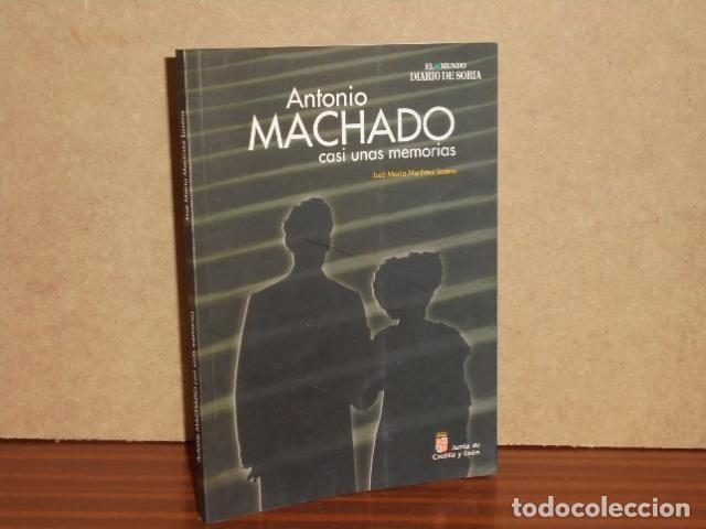 Libri di seconda mano: ANTONIO MACHADO, CASI UNAS MEMORIAS - Mart&iacute;nez Laseca, Jos&eacute; Mar&iacute;a