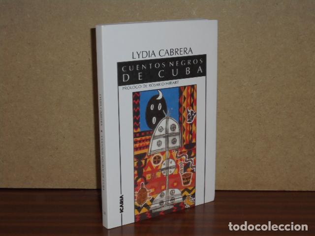 Livres: CUENTOS NEGROS DE CUBA - Cabrera, Lydia