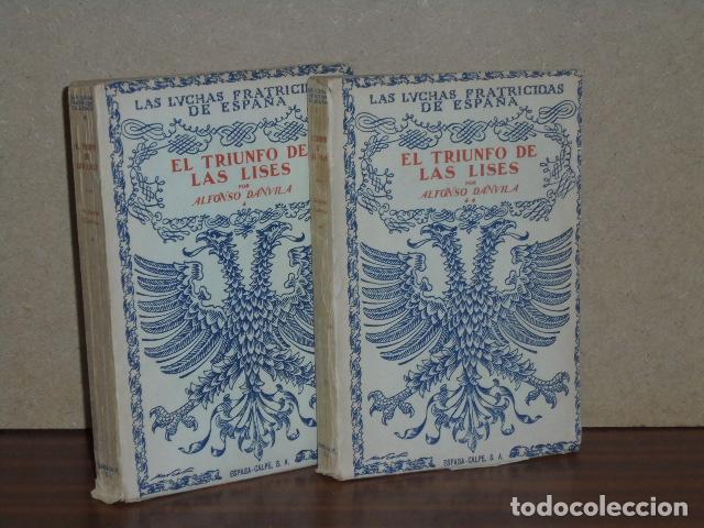 Livros em segunda m&atilde;o: EL TRIUNFO DE LAS LISES I y II (Dos tomos) - Danvila, Alfonso