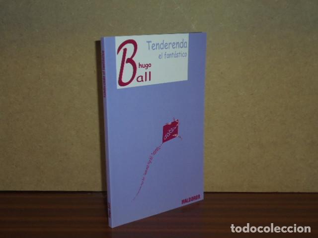 Libros: TENDERENDA EL FANT&Aacute;STICO - Ball, Hugo