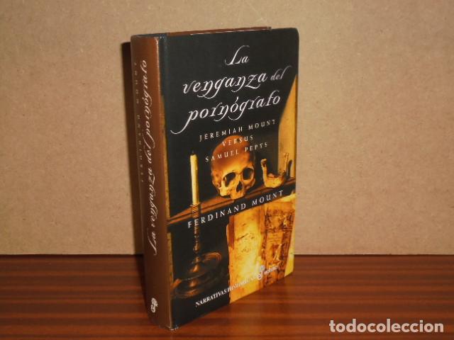 Libros: LA VENGANZA DEL PORN&Oacute;GRAFO - Mount, Ferdinand