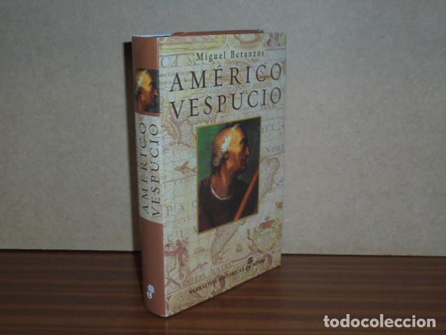 Libri di seconda mano: AM&Eacute;RICO VESPUCIO - Hacia un mar de siete colores - Betanzos, Miguel