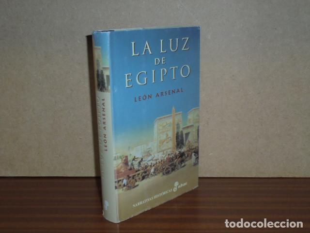 B&uuml;cher: LA LUZ DE EGIPTO - Arsenal, Le&oacute;n