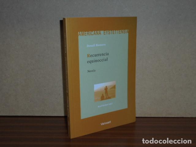 B&uuml;cher: Recurrencia equinoccial (Novela) - Romero, Denzil