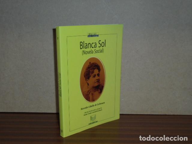 Libri di seconda mano: Blanca Sol (Novela social) - Mercedes Cabello de Carbonera