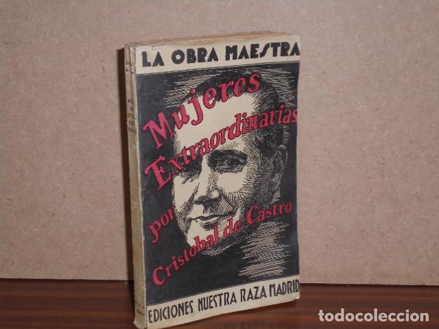books: MUJERES EXTRAORDINARIAS - Castro, Crist&oacute;bal de