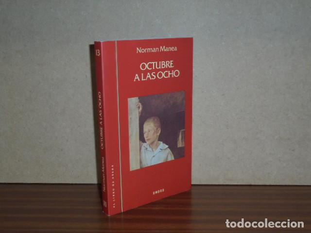 Libri di seconda mano: OCTUBRE A LAS OCHO - Manea, Norman