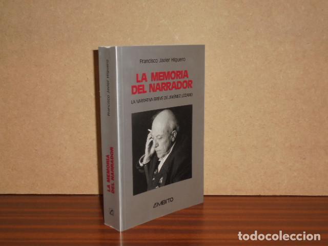 Libri di seconda mano: LA MEMORIA DEL NARRADOR - La narrativa breve de Jim&eacute;nez Lozano - Higuero, Francisco Javier