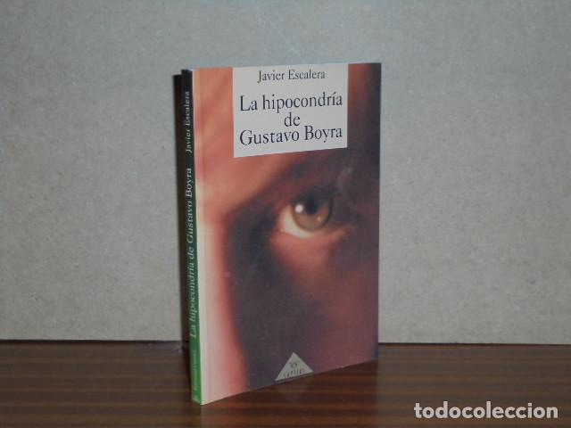 Libri di seconda mano: LA HIPOCONDR&Iacute;A DE GUSTAVO BOYRA - Escalera, Javier