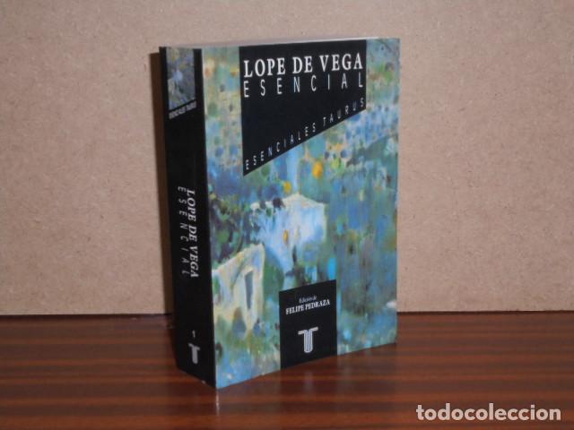 Libros: LOPE DE VEGA ESENCIAL - Lope de Vega