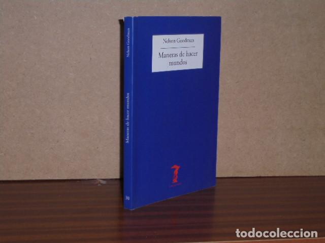Libros: MANERAS DE HACER MUNDOS - Goodman, Nelson - Foto 1