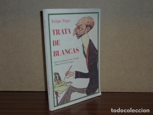 books: TRATA DE BLANCAS - Trigo, Felipe